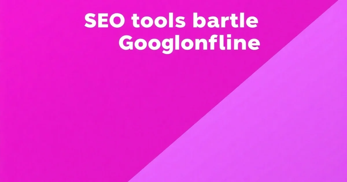 Offline Cuộc Chiến Tool SEO Thách Thức Google + Offline Tổng Quan Kiến Thức SEO: Bí Quyết Tăng Hiệu Suất Gấp 2 Lần (2)